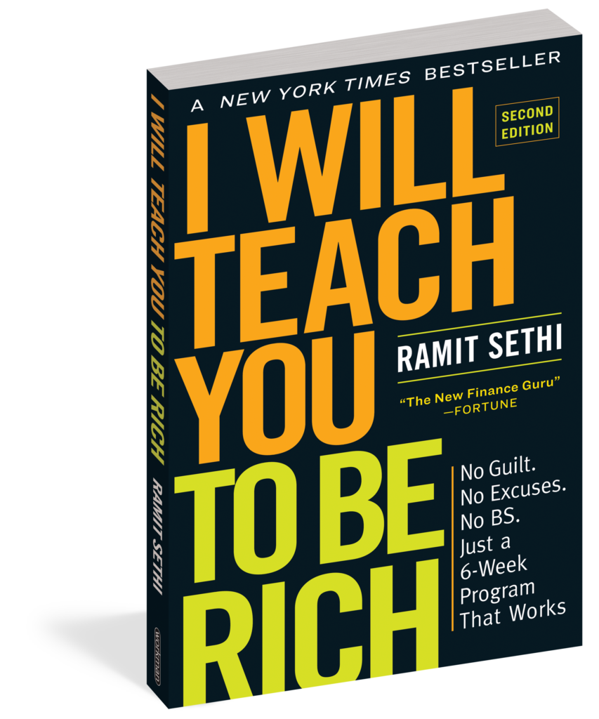 I Will Teach You to Be Rich, Second Edition No Guilt. No Excuses. No BS. Just a 6-Week Program That Works (2)