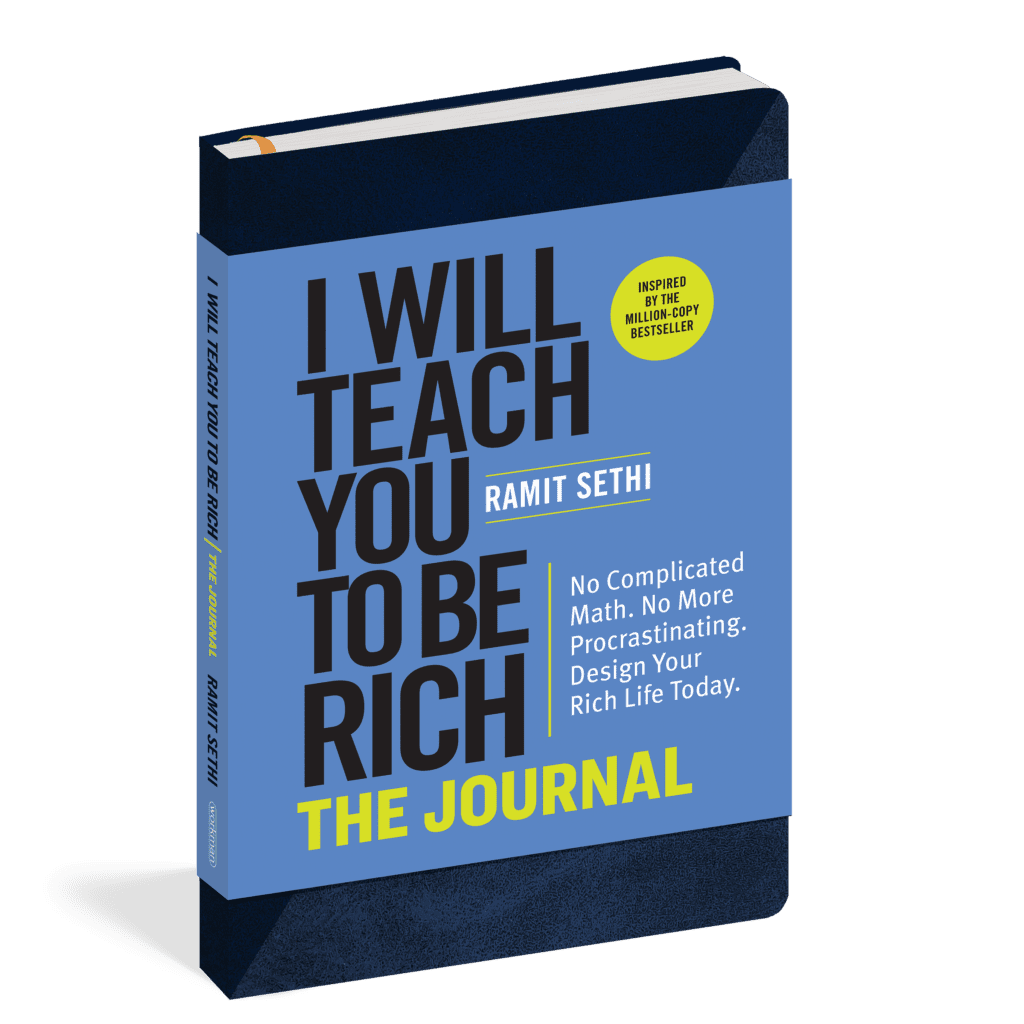 I Will Teach You to Be Rich: The Journal: No Complicated Math. No More Procrastinating. Design Your Rich Life Today.