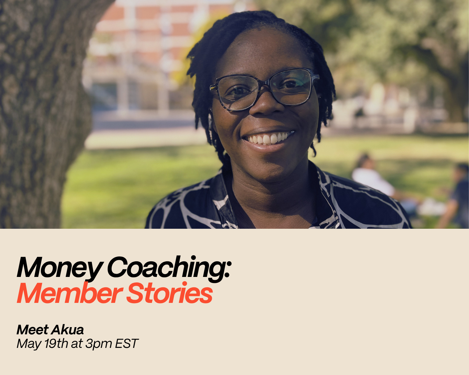 Money Coaching Member Stories: Meet Akua