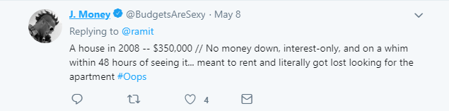 Buyer's Remorse Example 1 - Buying A House In 2008 On A Whim