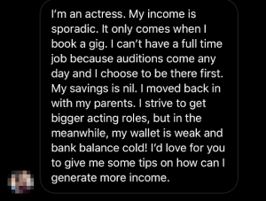message from struggling actress looking for ways to earn more money