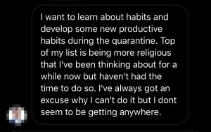 Message asking how to develop productive habits during quarantine