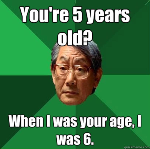 High Expectations Asian Father Meme