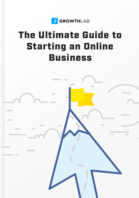 The Ultimate Guide To Starting An Online Business