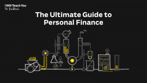 Ultimate Guide to Personal Finance ultimate guide to personal finance